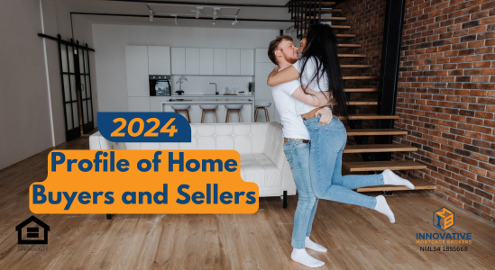 Key Trends in 2024 Profile of Home Buyers and Sellers: Insights from the NAR Report